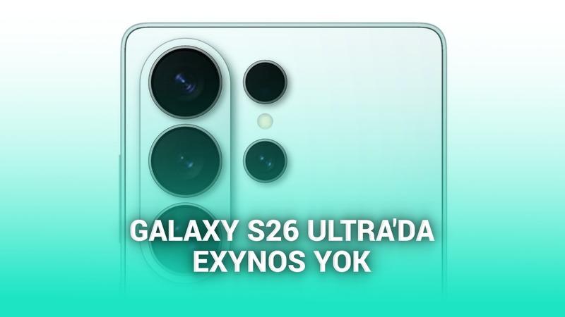 Samsung Galaxy S26 Ultra, tüm dünyada Snapdragon 8 Gen 5 ile satışa çıkacak