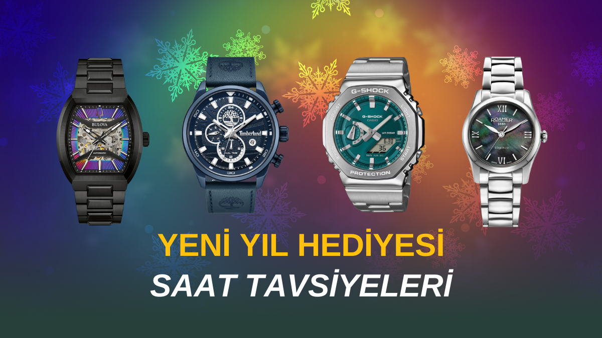 Yılbaşı Hediyesi İçin Fikir Arayanlara: Casio, Bulova, Roamer, Timberland Saat Tavsiyeleri