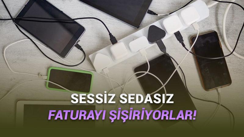 Kapalıyken Bile Enerji Tüketen ve Elektrik Faturasını Kabartan "Sinsi" Cihazlar!