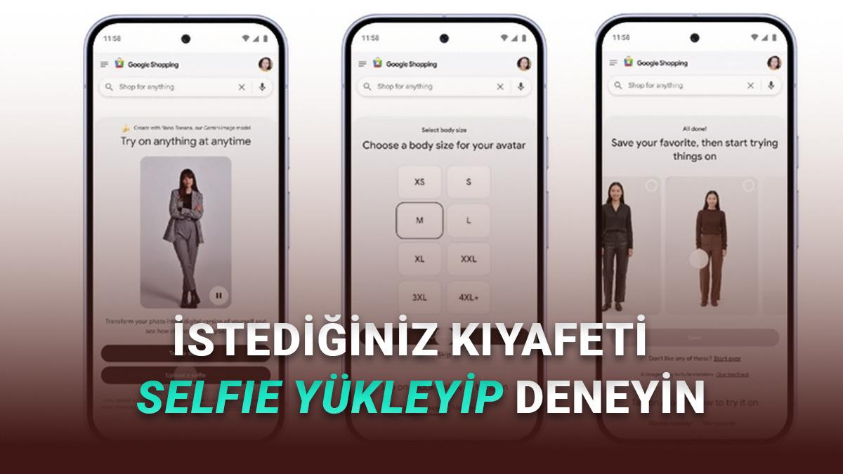 Google, Artık Tek Bir Selfie ile İstediğiniz Kıyafeti Denemenizi Sağlıyor