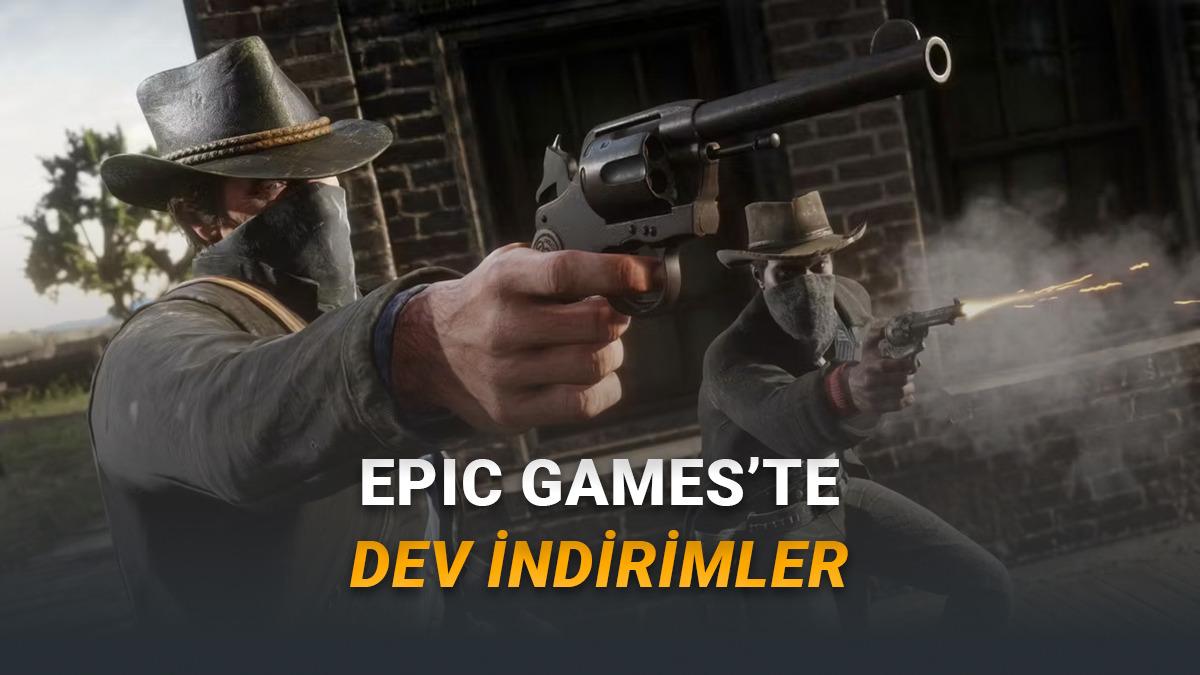 Epic Games'te Yılbaşı Tatili İndirimleri Başladı (Satış Rekorları Kıran Oyunlar Zurna Dürüm Fiyatına Düştü)