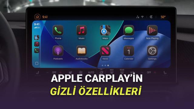 Arabanızın Ekranını iPhone'a Çeviren Apple CarPlay'in Bilinmeyen Özellikleri