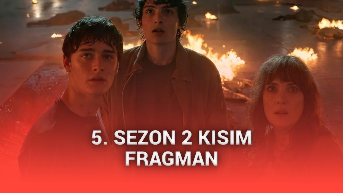 Stranger Things 5 sezon 2. kısım fragmanı yayınlandı