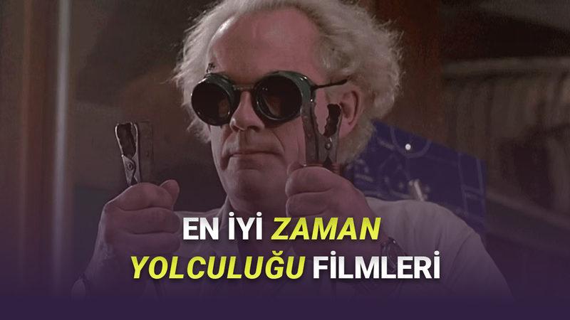 İzlerken Gözünüzü Bir Saniye Bile Ayırmak İstemeyeceğiniz En İyi Zaman Yolculuğu Filmleri