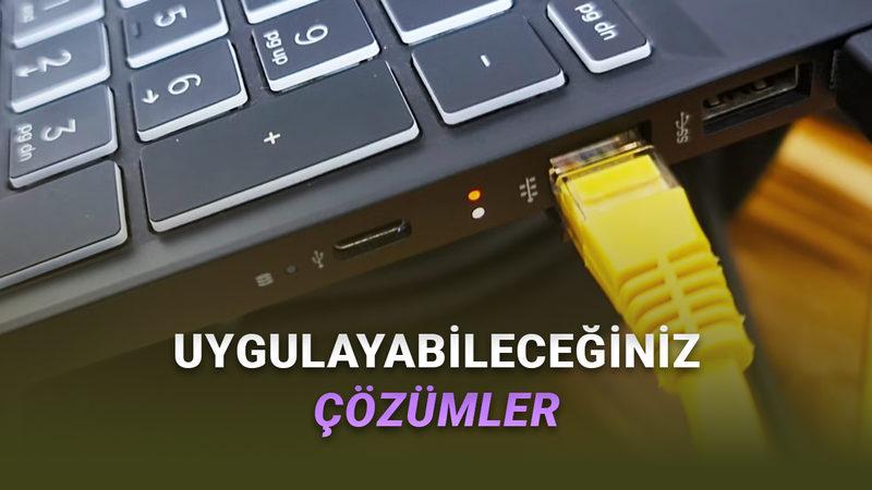 "Wi-Fi Bağlı Ama İnternet Yok" Sorunu Nasıl Çözülür?