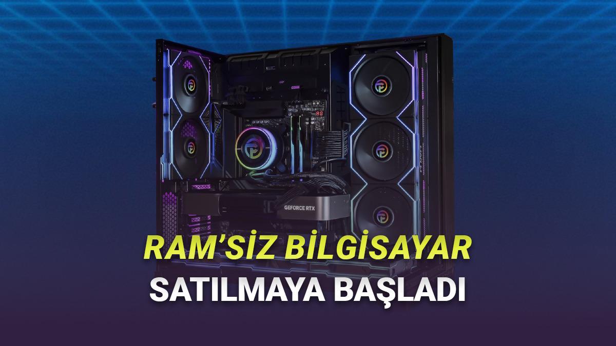 RAM Krizi İyice Kötüleşiyor: RAM'siz Bilgisayarlar Satılmaya Başladı!