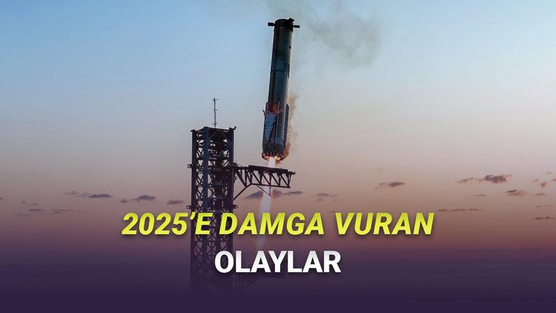 2025'te Teknoloji Dünyasına Damga Vuran Olaylar (Neler Neler Olmuş)