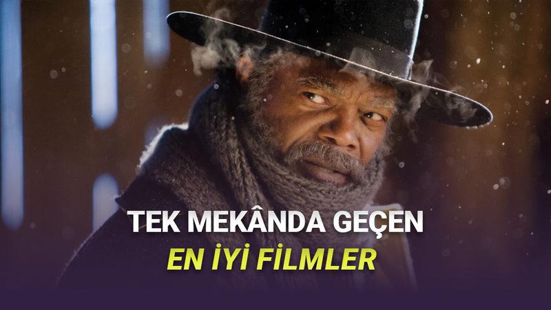 Tek Mekânda Geçmesine Rağmen İzlerken Bir Saniye Bile Sıkılmayacağınız Filmler