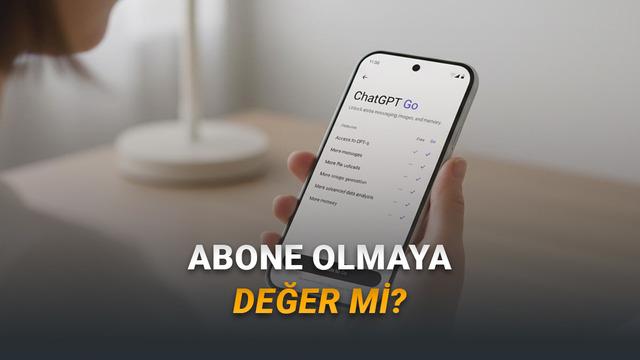 Abone Olmaya Değer mi? Yeni "Ucuz" ChatGPT Aboneliği Go ile Plus Arasında Ne Gibi Farklılıklar Var?