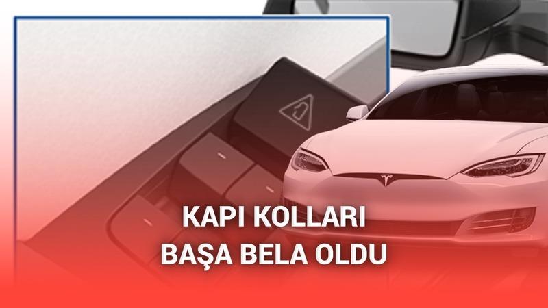 Tesla’da kapı krizi: soruşturma başlatıldı