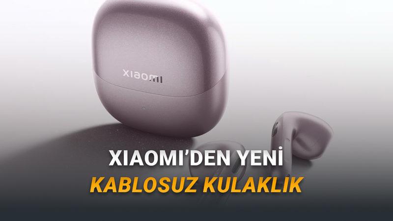 Xiaomi'nin Yeni Amiral Gemisi Kulaklığı Xiaomi Buds 6 Tanıtıldı: İşte Özellikleri ve Fiyatı!