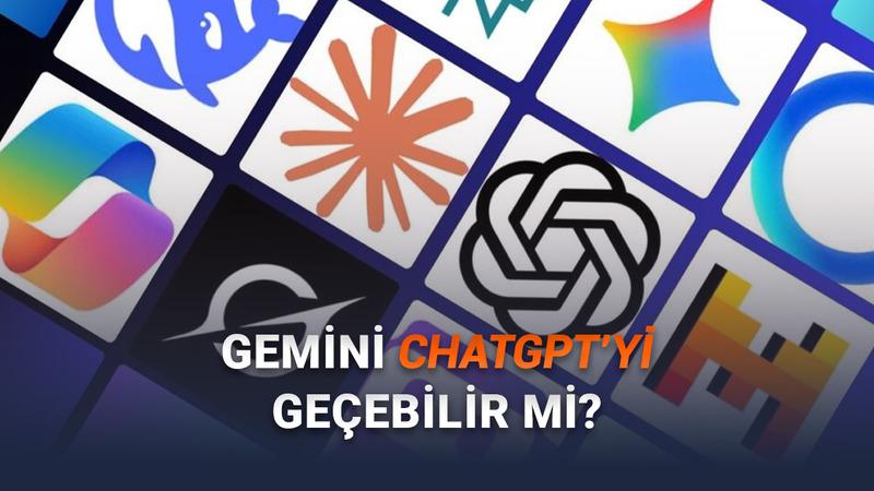 2025'te Türkiye'de En Çok Kullanılan Yapay Zekâlar Belli Oldu: Gemini, ChatGPT'nin Tahtını Sarsmaya Başladı!