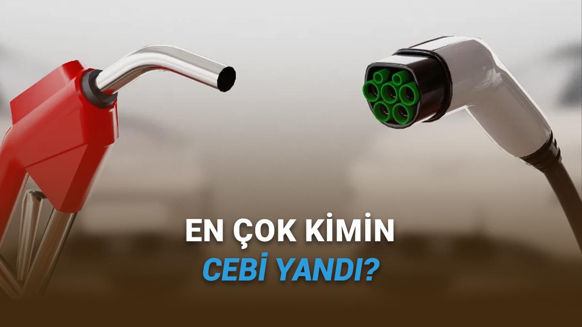 Elektrik, Benzin, Motorin... 2025'te En Çok Hangi Yakıtın Fiyatı Yükseldi?