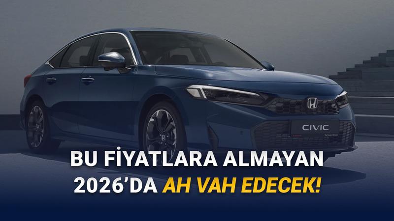 Civic Düşünenler İçin Son Günler Olabilir: Honda Güncel Fiyat Listesi!