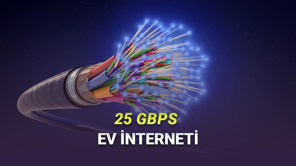 Dünyada İlk Kez 25 Gbps Ev İnterneti Sunulacak! (Reels Kaydırmak İçin İdeal Hız) 