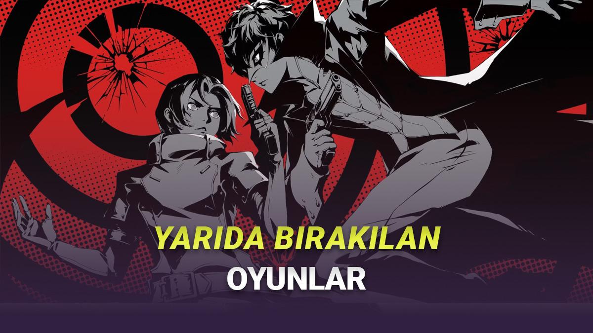 2025'te En Çok Yarıda Bırakılan Oyunları Açıklandı
