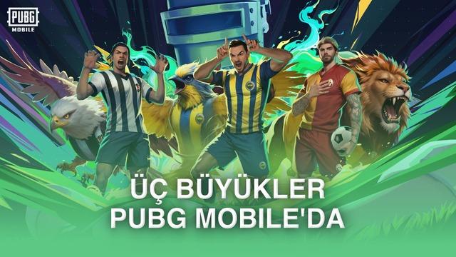 PUBG MOBILE’a Beşiktaş, Fenerbahçe ve Galatasaray geldi