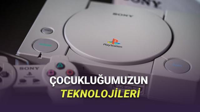 Görünce Nostalji Yaşayacağınız, Çocukluğumuza Damga Vurmuş Teknolojiler