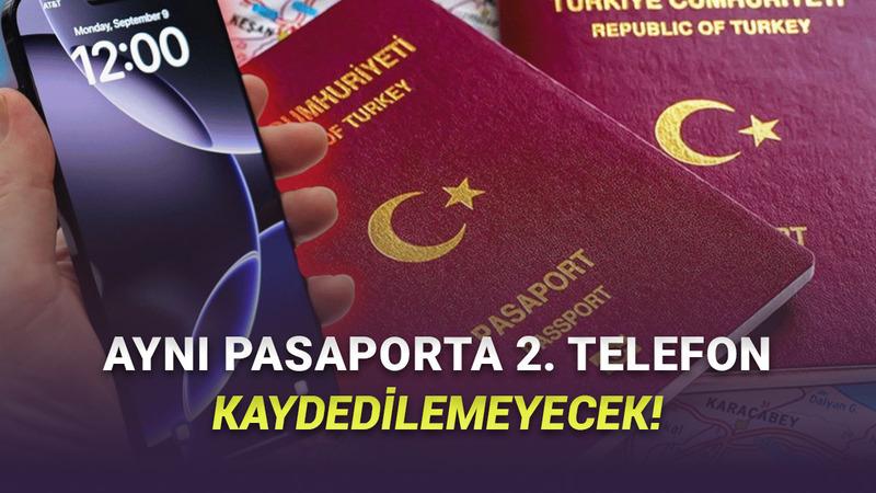 BTK Duyurdu: Aynı Pasaport ile Getirilen 2. Telefonlar Kullanıma Kapatılacak!