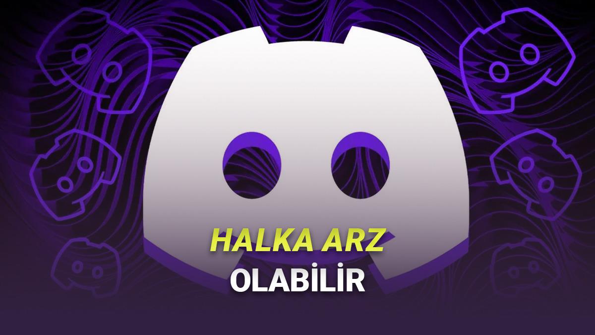 Türkiye'de Neredeyse 450 Gündür Yasak Olan Discord, Halka Arz Olmaya Hazırlanıyor
