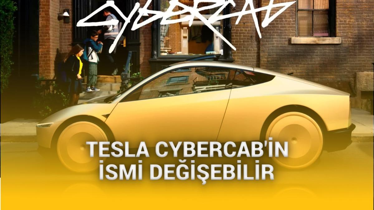 Tesla&rsquo;nın "Cybercab" markası askıya alındı