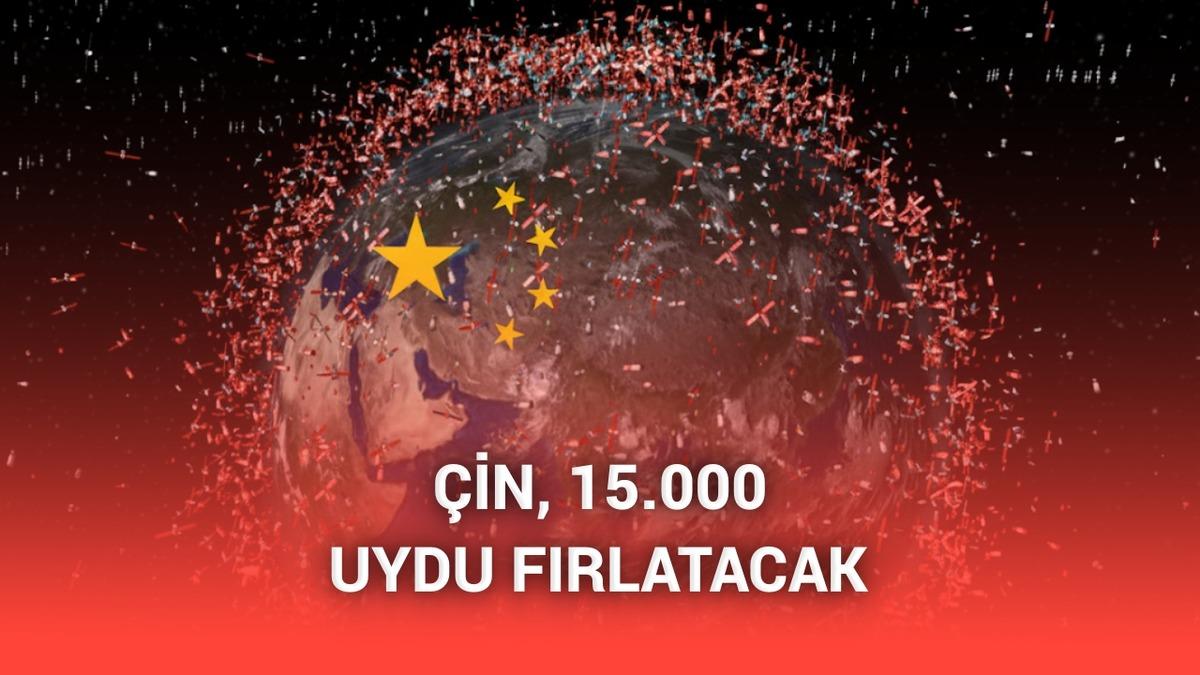 Çin, Starlink rakibi projenin uzaya 15 bin uydu göndermesine izin verdi