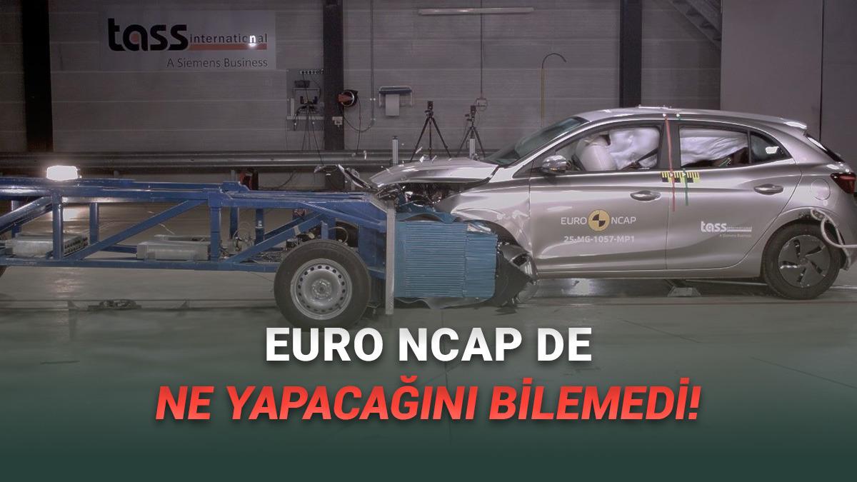 Euro NCAP Tarihinde Bir İlk: MG3'ün Sürücü Koltuğu Koptu! [Video]