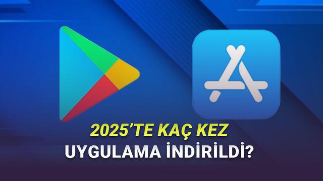 2025'te Dünyada Kaç Kez Mobil Uygulama İndirildiği ve Bu Uygulamalara Kaç Para Harcandığı Açıklandı