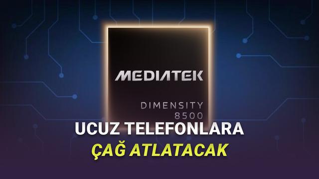 Orta Segment Telefonları Uçuracak İşlemci MediaTek Dimensity 8500 Tanıtıldı