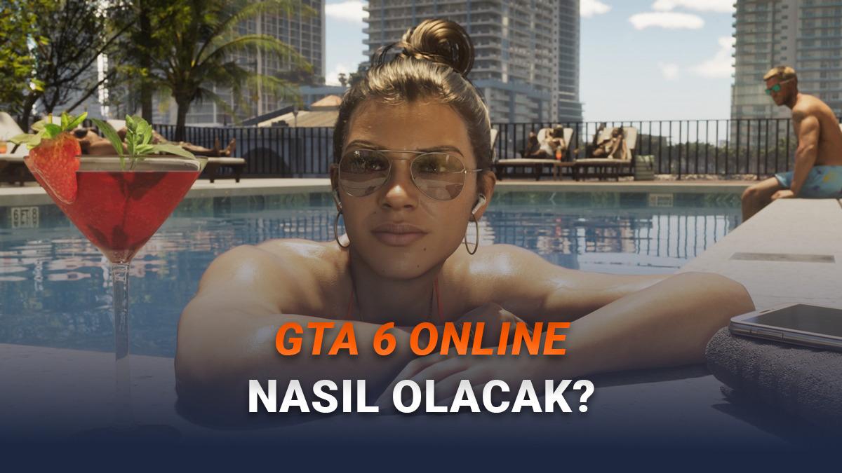 GTA 6 Online'a Dair İlk Somut Detay Ortaya Çıktı (Hayal Kırıklığına Uğrayabilirsiniz)