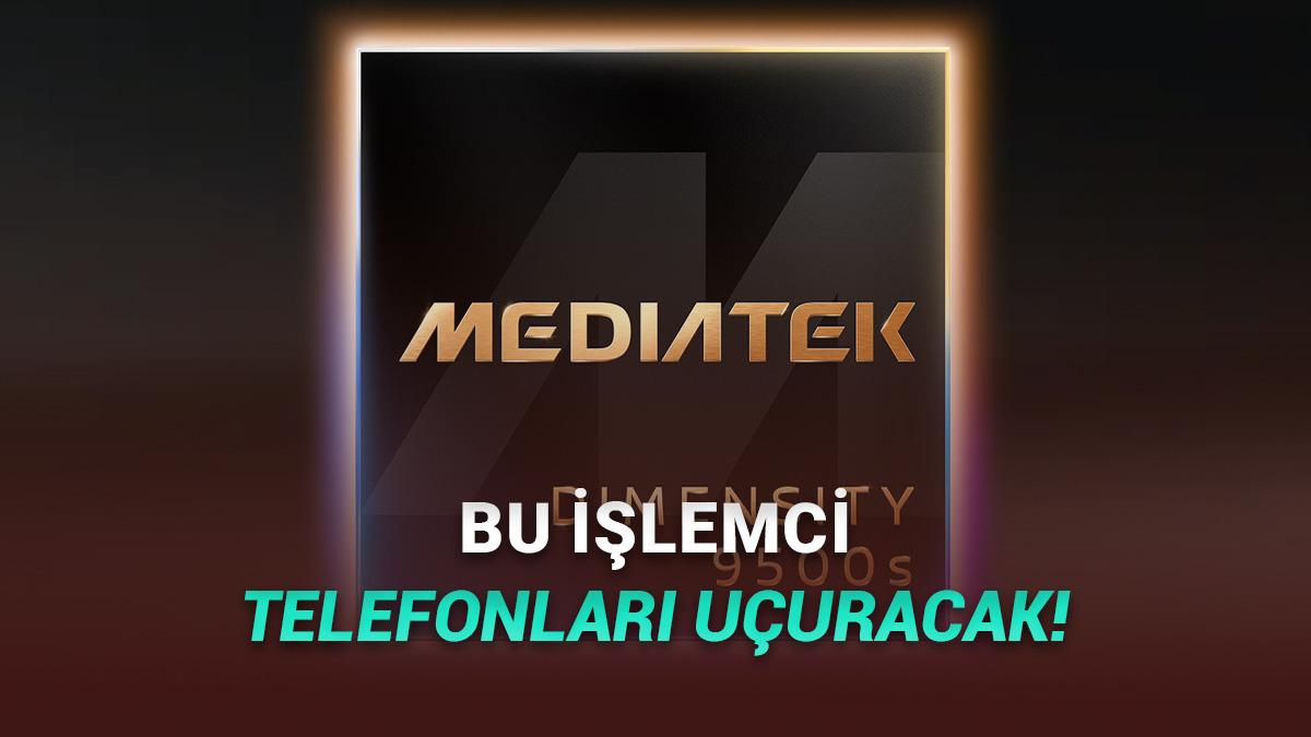 MediaTek, Akıllı Telefon Pazarını Karıştıracak Yeni İşlemcisi Dimensity 9500s'i Duyurdu: İşte Özellikleri