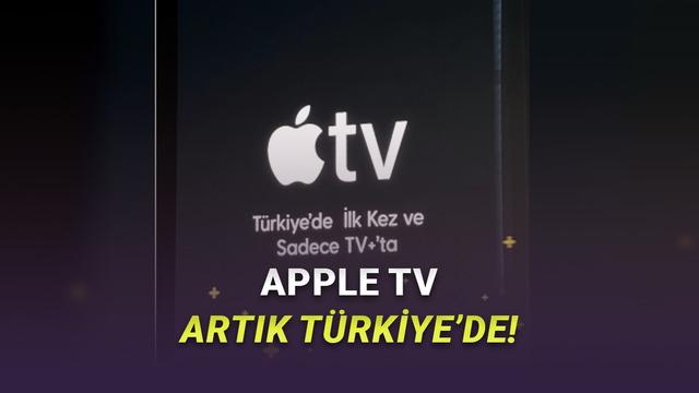 Apple TV Filmleri, TV+ ile Türkiye'ye Geliyor!