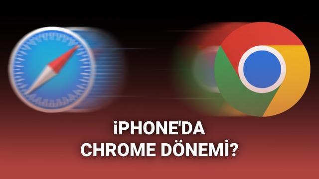 Google, iPhone'da Chrome kullanın diye Safari'deki tüm verilerinizi taşıyacak