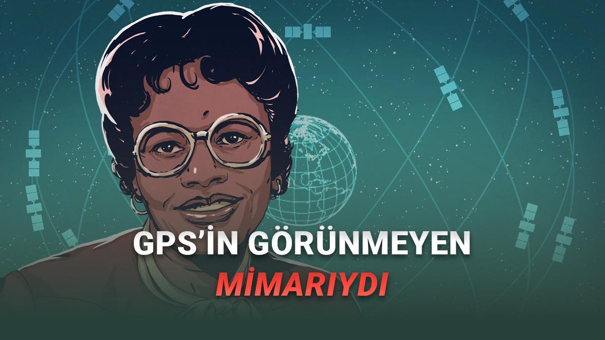 GPS'i Geliştiren ve Tüm Dünyayı Kaybolmadan Gezebilmemizi Sağlayan Matematikçi Gladys West Hayatını Kaybetti