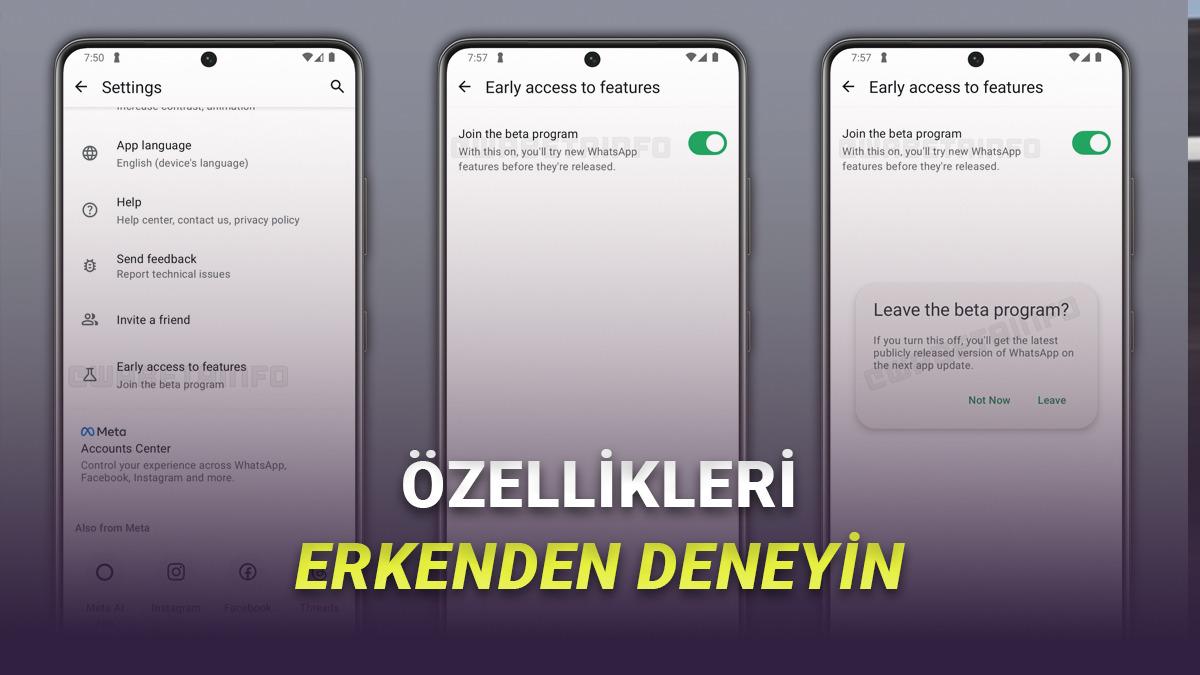 WhatsApp'a Gelecek Özellikleri Herkesten Önce Deneyebileceksiniz!