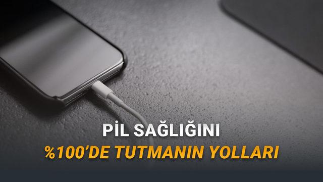 Pil Sağlığını Korumak İçin Telefonu Nasıl Şarj Etmeliyiz? (Bu Yöntemlerin Hepsi Önemli...)