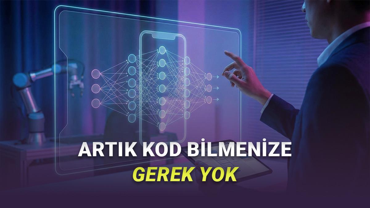 Kod Bilmeden Uygulama Yapabileceğiniz En İyi 5 Yapay Zekâ Aracı