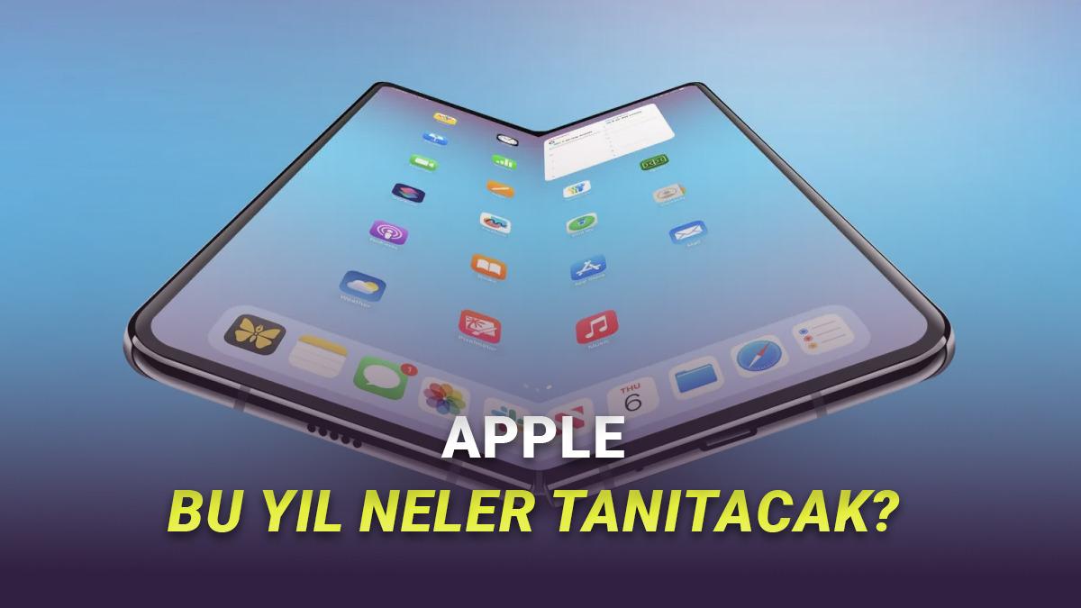 Apple'ın Bu Yıl Tanıtmasını Beklediğimiz 20'den Fazla Ürün