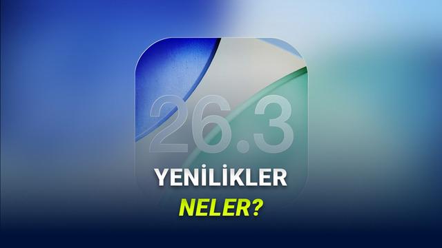 iOS 26.3 Beta 3 Yayımlandı: Ne Gibi Yenilikler Var?