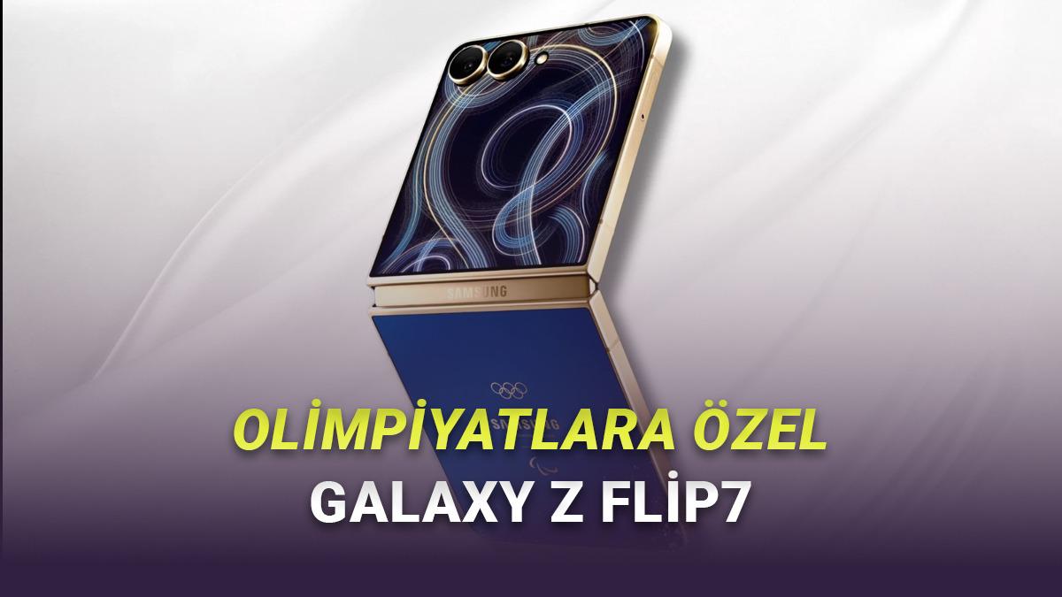 Bu Telefonu Parasını Verseniz Bile Sahip Olamazsınız: Samsung Galaxy Z Flip7 Olympic Edition Duyuruldu
