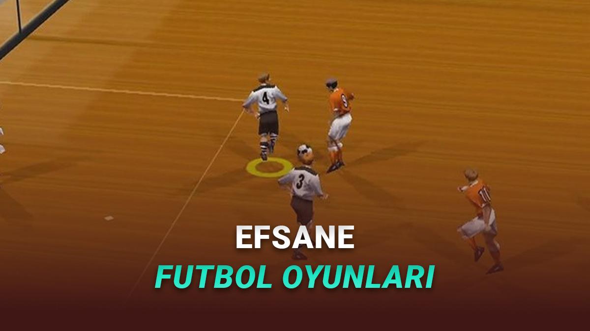Görünce Nostalji Yaşayacağınız, Özlemle Andığımız Eski Futbol Oyunları 
