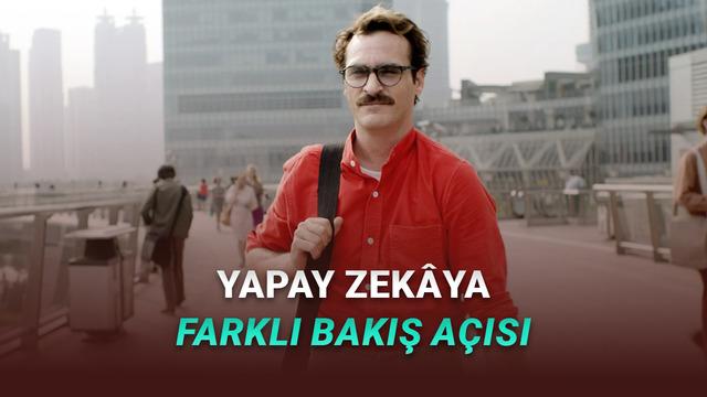 Yapay Zekâ ile Aşk: Teknolojinin Geleceği Filmleri