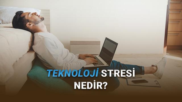 Aslında Hepimizde Olan Bir Rahatsızlık: Teknoloji Stresi (Tech Fatigue) Nedir?