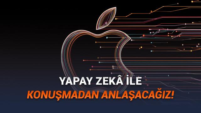 Apple, "Sessiz Konuşma" Teknolojisi Geliştiren Yapay Zekâ Şirketini Satın Aldı!