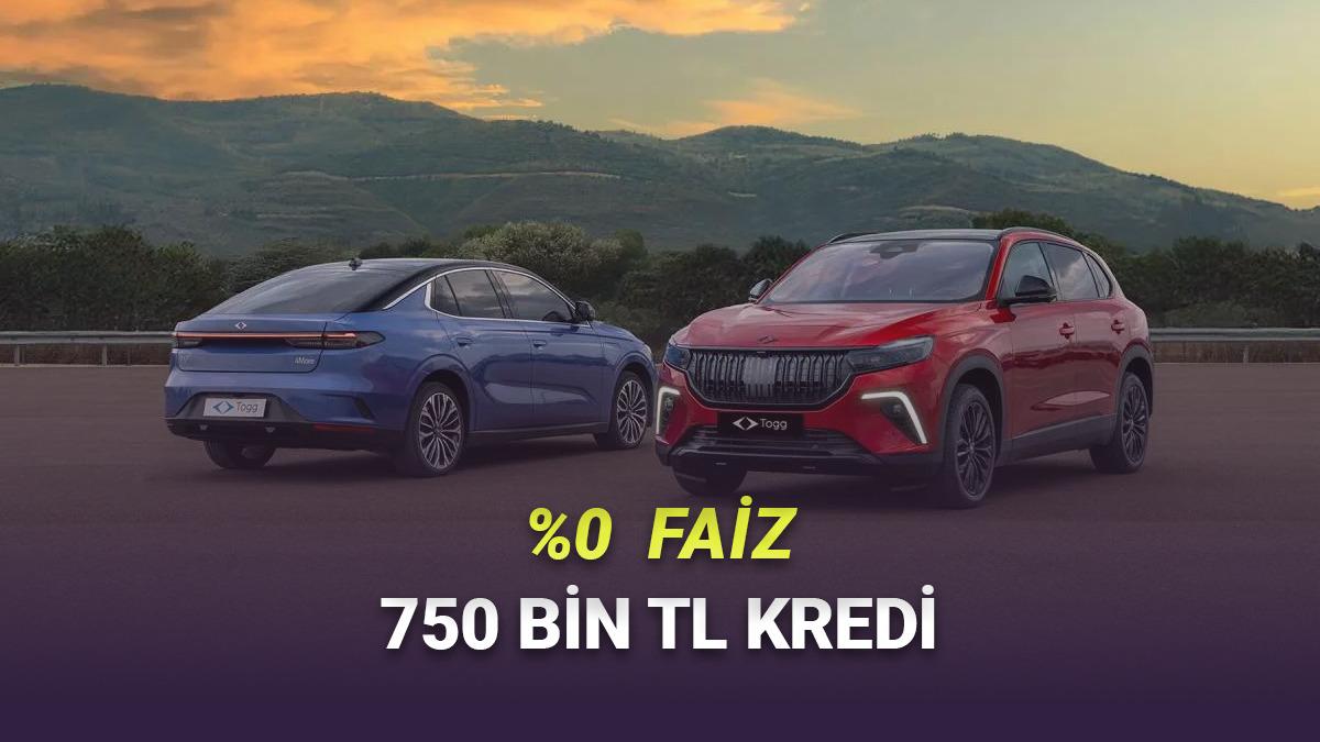 Togg Almayan Pişman Olacak: %0 Faizli 750 Bin TL Kredi Duyuruldu