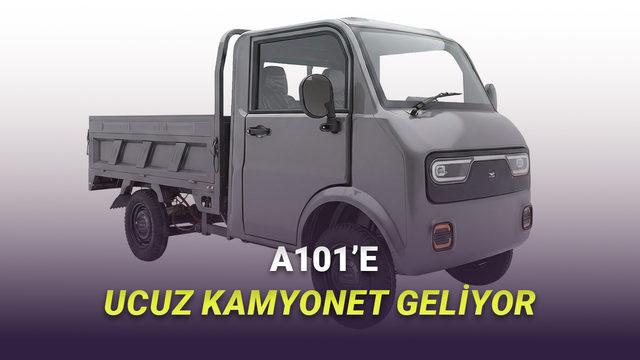 A101, Bu Hafta 220 Bin TL'ye Elektrikli Kamyonet Satacak!