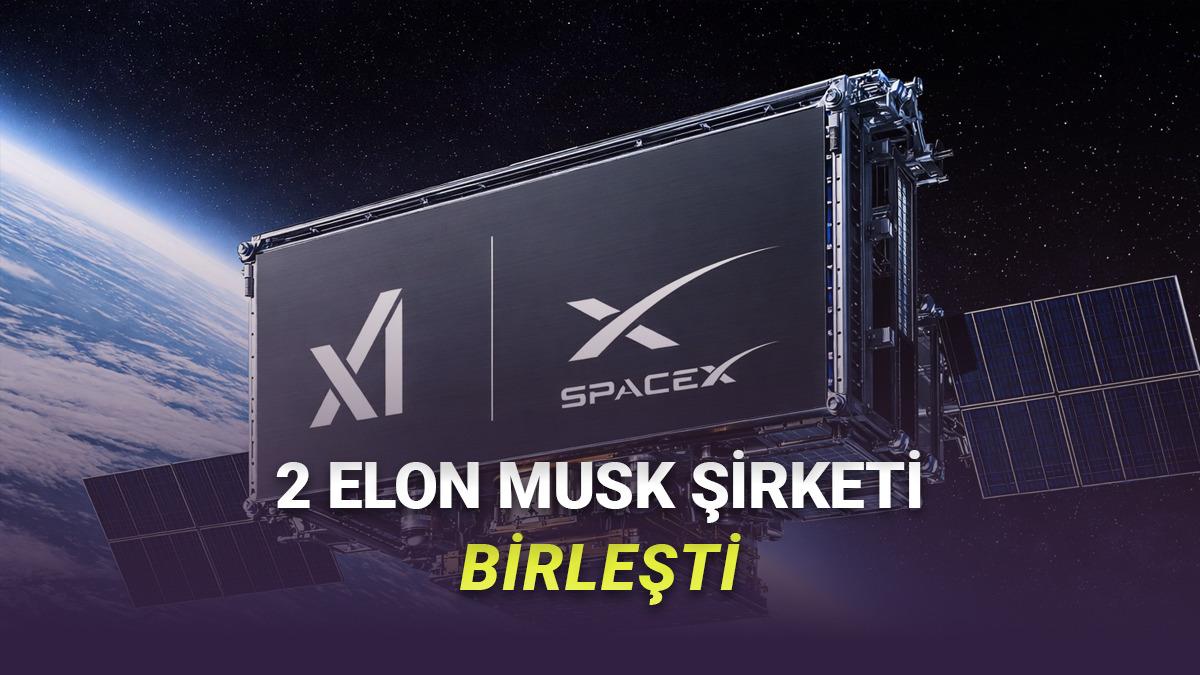 Elon Musk'ın Uzay Şirketi SpaceX ile Grok'u Geliştiren xAI Resmen Birleşti