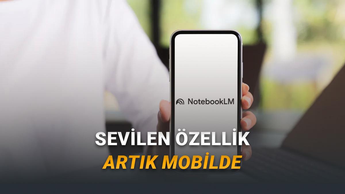 NotebookLM'in En Sevilen Özelliği Nihayet iPhone ve Android Telefonlara Geldi