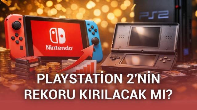 Nintendo Switch: En Çok Satan Oyun Konsolu Olarak Tarihe Gömül