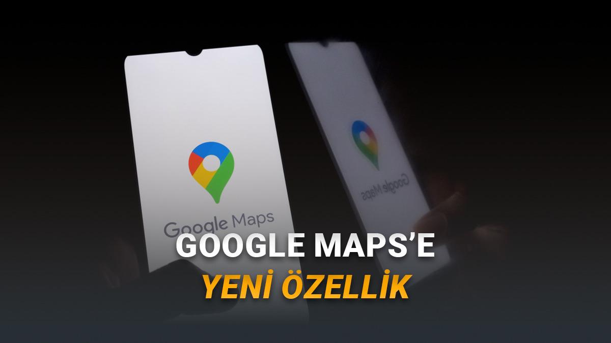 Google Maps'e Gemini Destekli Yeni Özellik Geliyor: Artık Sohbet Ederek Düzenleme Yapılabilecek!